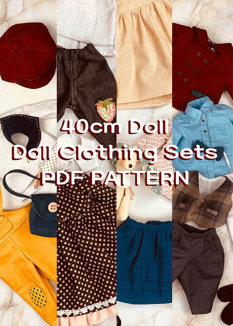40cm Doll cloth Pattern / Bess&John Clothing Sets