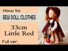Load and play video in Gallery viewer, 33cm Doll cloth Pattern /  Little Red (Dress-Up)
