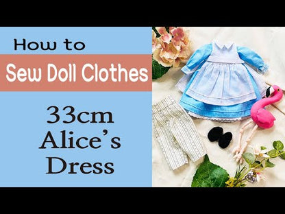 33cm Doll cloth Pattern👚 Alice's Dress (Dress-Up)